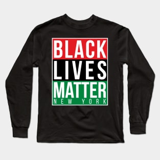 Black Lives Matter New York Long Sleeve T-Shirt